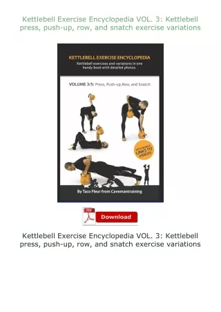 full✔download️⚡(pdf) Kettlebell Exercise Encyclopedia VOL. 3: Kettlebell press, push-up, row, and snatch exerc