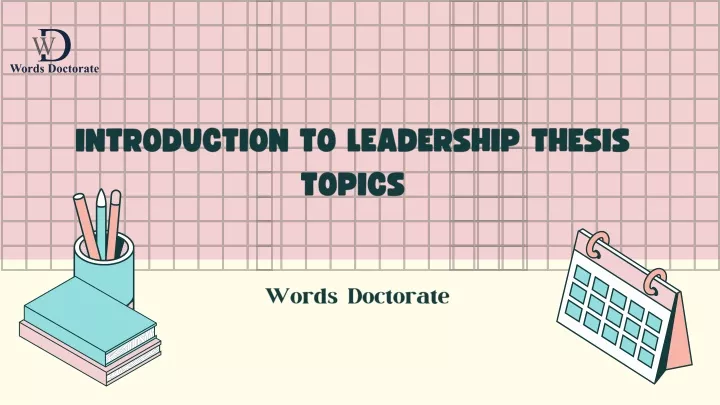 introduction to leadership thesis topics