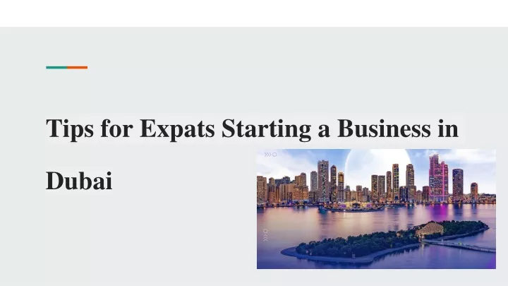 tips for expats starting a business in dubai