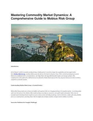 Mastering Commodity Market Dynamics: A Comprehensive Guide to Mobius Risk Group