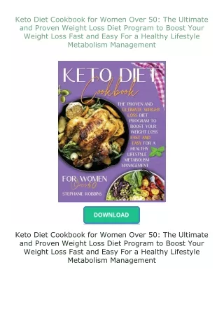 download⚡[EBOOK]❤ Keto Diet Cookbook for Women Over 50: The Ultimate and Proven Weight Loss Diet Program to Bo