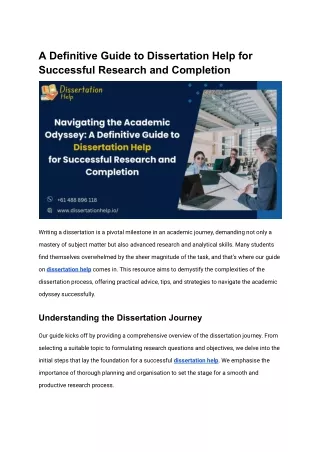 Navigating the Academic Odyssey: A Definitive Guide to Dissertation Help