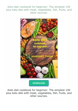 read ❤️ebook (✔️pdf✔️) Keto diet cookbook for beginner: The simplest 100 plus keto diet with meat, vegetables,