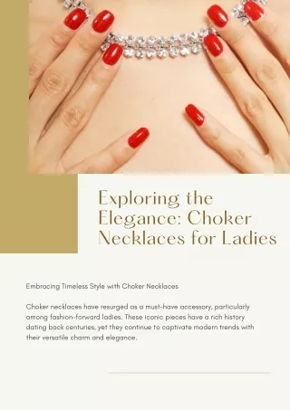 Exploring the Elegance Choker Necklaces for Ladies