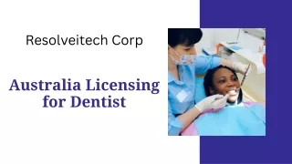 Australia Licensing for Dentists