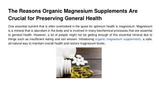 The Reasons Organic Magnesium Supplements Are Crucial for Preserving General Health