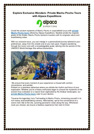 Explore Exclusivity with Private Machu Picchu Tours by Alpaca Expeditions