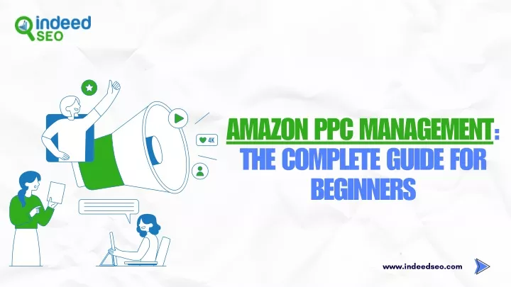 amazon ppc management the complete guide