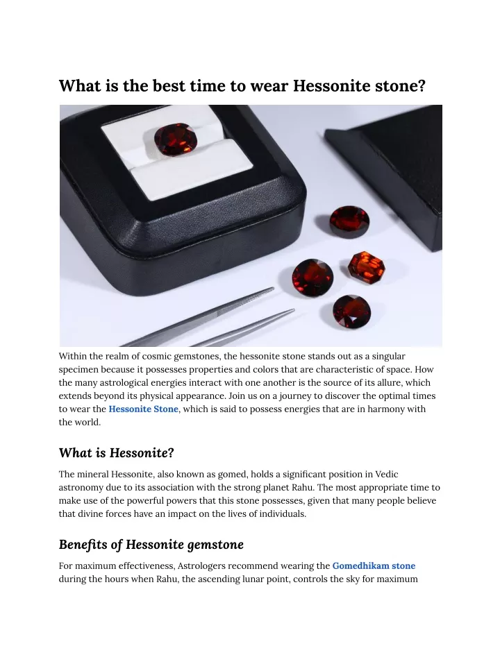 what is the best time to wear hessonite stone