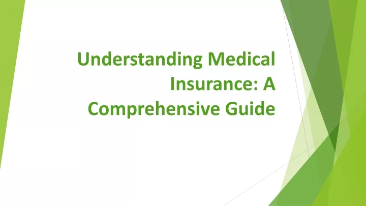 understanding medical insurance a comprehensive guide