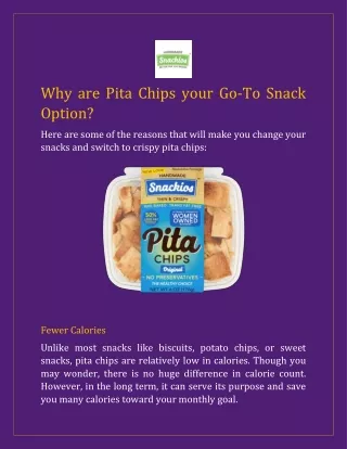 Why are Pita Chips your Go-To Snack Option?