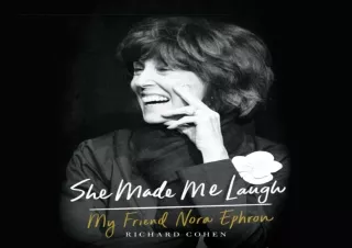 READ [PDF] She Made Me Laugh: My Friend Nora Ephron free