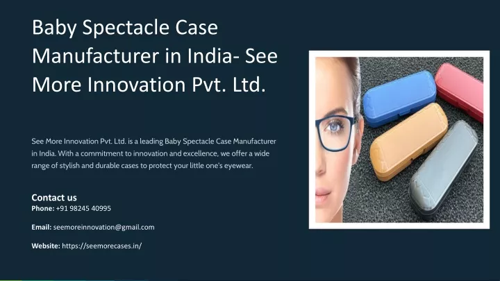 baby spectacle case manufacturer in india