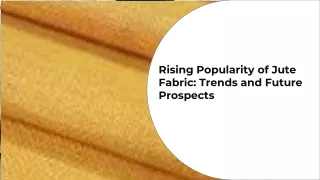 Rising popularity of Jute Fabric
