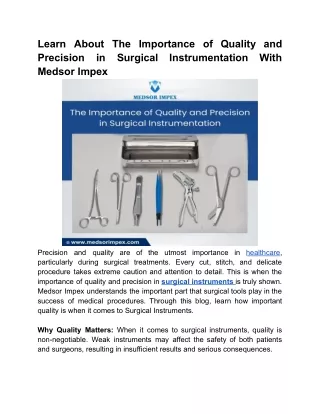 Learn About The Importance of Quality and Precision in Surgical Instrumentation With Medsor Impex