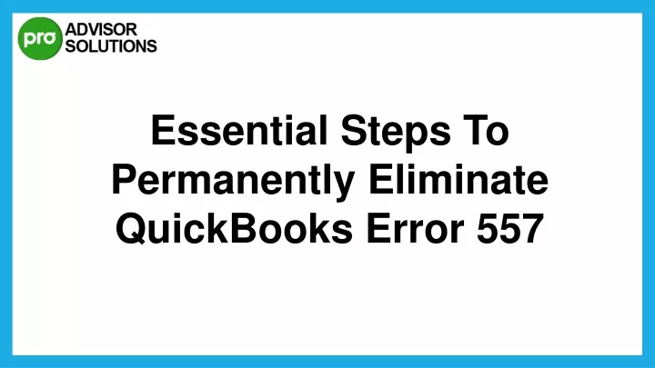 essential steps to permanently eliminate