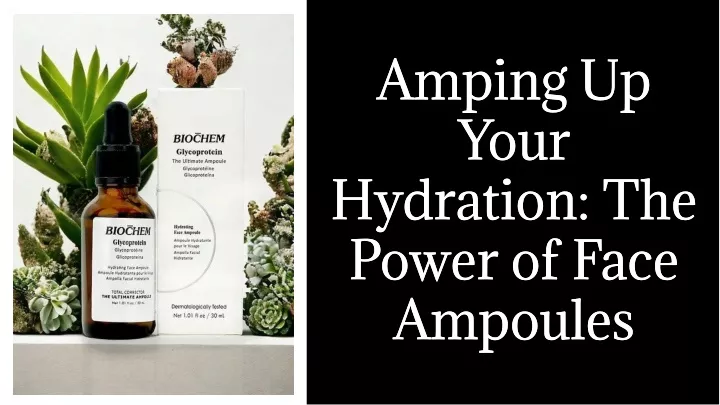 amping up your hydration the power of face