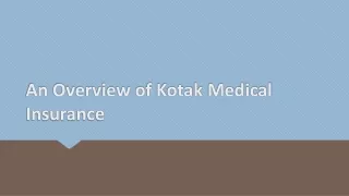An Overview of Kotak Medical Insurance