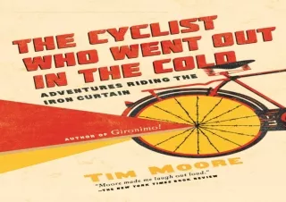 ▶️ DOWNLOAD/PDF ▶️ The Cyclist Who Went Out in the Cold ebooks