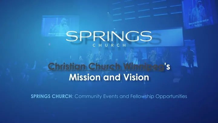 christian church winnipeg s mission and vision
