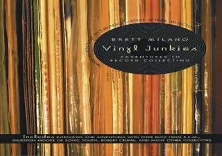 PDF/✔ READ/DOWNLOAD ✔ Vinyl Junkies: Adventures in Record Collecting full