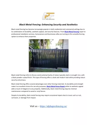 The Ultimate Guide to Choosing the Right Black Metal Fencing