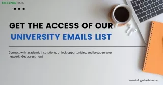 Get the Access of our University Emails List by InfoGlobalData