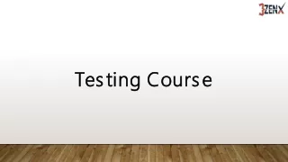 testing course testing course