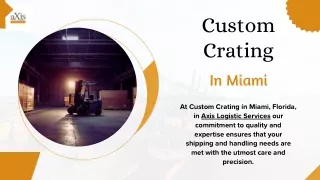 Custom Crating in Miami