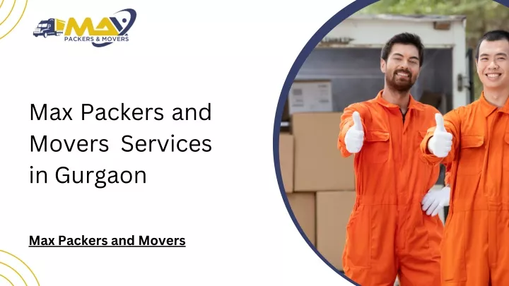 max packers and movers services in gurgaon