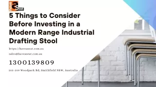5 Things to Consider Before Investing in a Modern Range Industrial Drafting Stoo