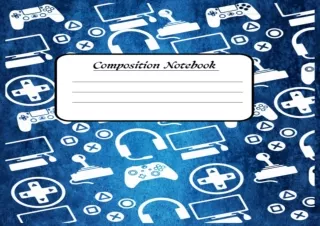 ❤ PDF Read Online ❤ Composition Notebook Video Game player: Video Games Composition Notebo