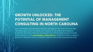 Growth Unlocked The Potential of Management Consulting in North Carolina