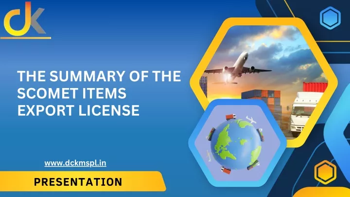 the summary of the scomet items export license