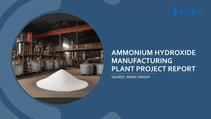 ammonium hydroxide manufacturing plant project
