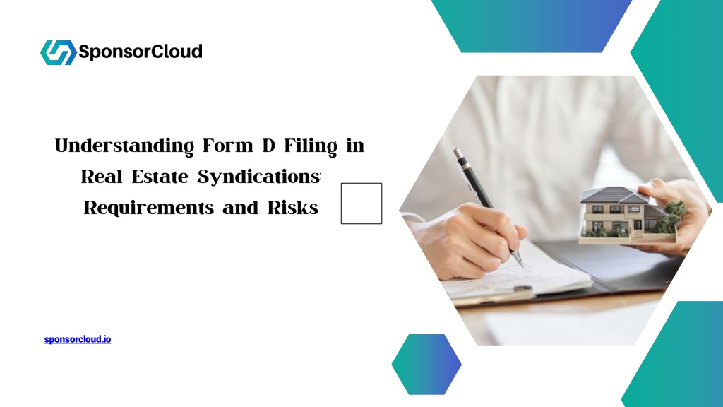 Ppt understanding form d filing in real estate syndications