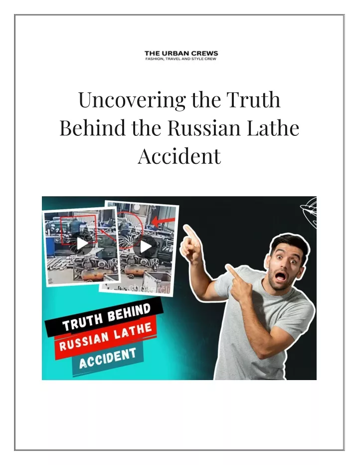 uncovering the truth behind the russian lathe