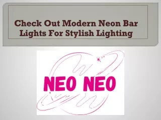 Check Out Modern Neon Bar Lights For Stylish Lighting