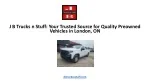 Your Trusted Source for Quality Preowned Vehicles in London, ON - slide 1