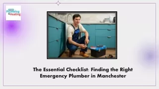 The Essential Checklist Finding the Right Emergency Plumber in Manchester