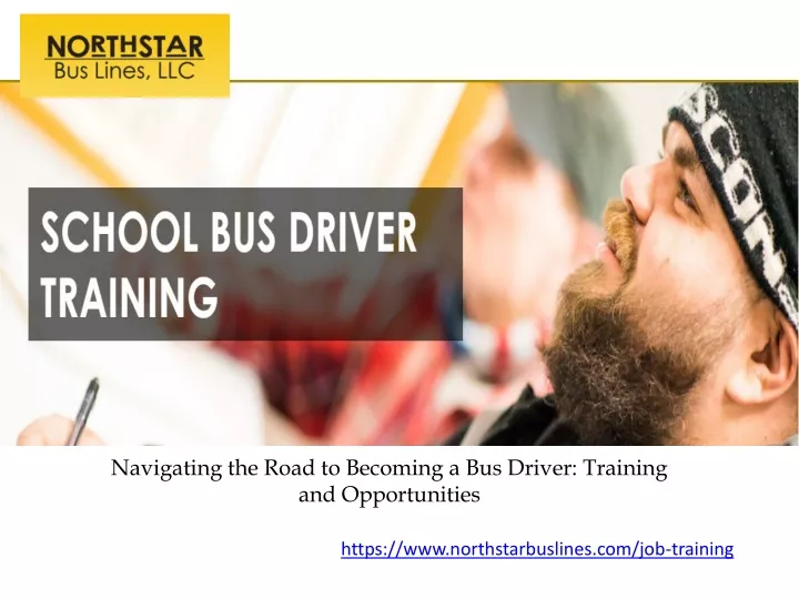 navigating the road to becoming a bus driver
