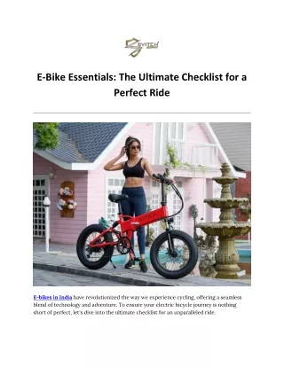 E-Bike Essentials: The Ultimate Checklist for a Perfect Ride