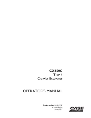CASE CX350C TIER 4 CRAWLER EXCAVATOR operator’s manual