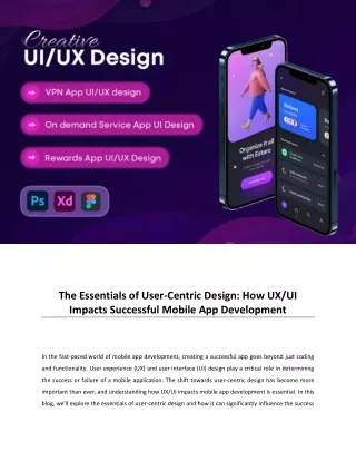 The Essentials of User-Centric Design: How UX/UI Impacts Successful Mobile App D