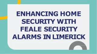 Enhancing-home-security-with-feale-security-alarms-in-limerick