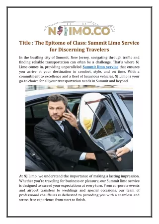 The Epitome of Class: Summit Limo Service for Discerning Travelers