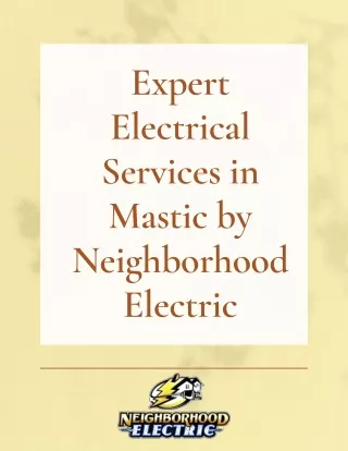 Expert Electrical Services in Mastic by Neighborhood Electric