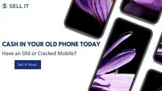 Cash in Your Old Phone Today - Sellit.co.in