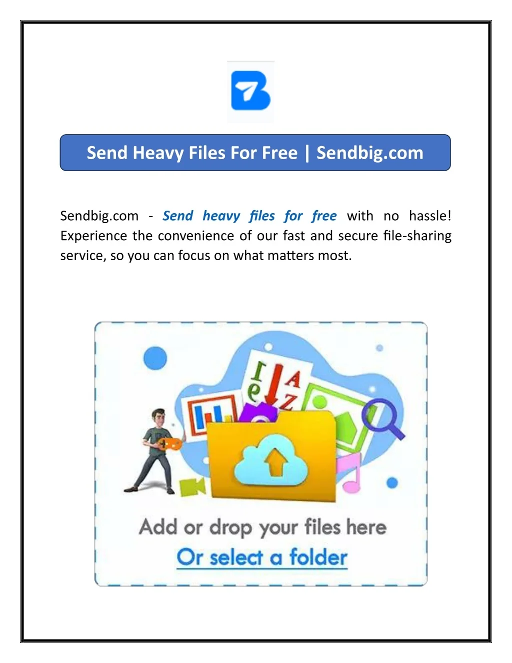 Heavy Image File PPT - Send Heavy Files For Free Sendbig PowerPoint Presentation, free ...
