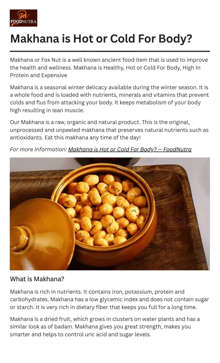 makhana is hot or cold for body